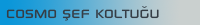 Cosmo Şef Koltuğu