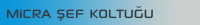 Micra Şef Koltuğu